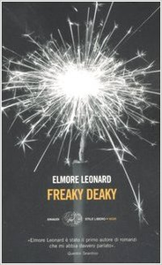 Freaky deaky - Elmore Leonard