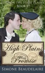 «High Plains Promise – Amor em High Plains: Livro 2» by Creativia Publishing