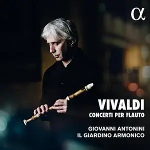 Giovanni Antonini, Il Giardino Armonico - Antonio Vivaldi: Concerti per flauto (2020)