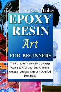 Epoxy Resin Art for Beginners