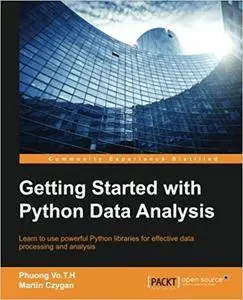 Getting Started with Python Data Analysis