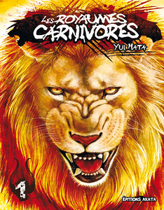 Les Royaumes Carnivores - Tome 1