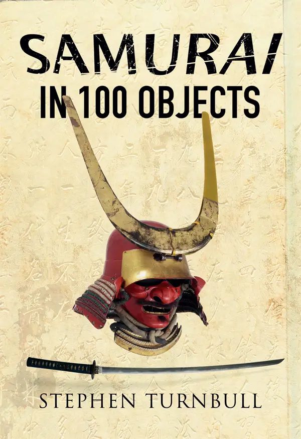 Samurai in 100 Objects