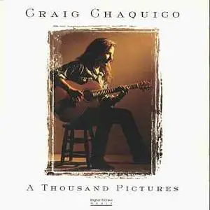 Craig Chaquico - A Thousand Pictures (1996)