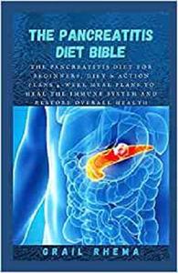 The Pancreatitis Diet Bible