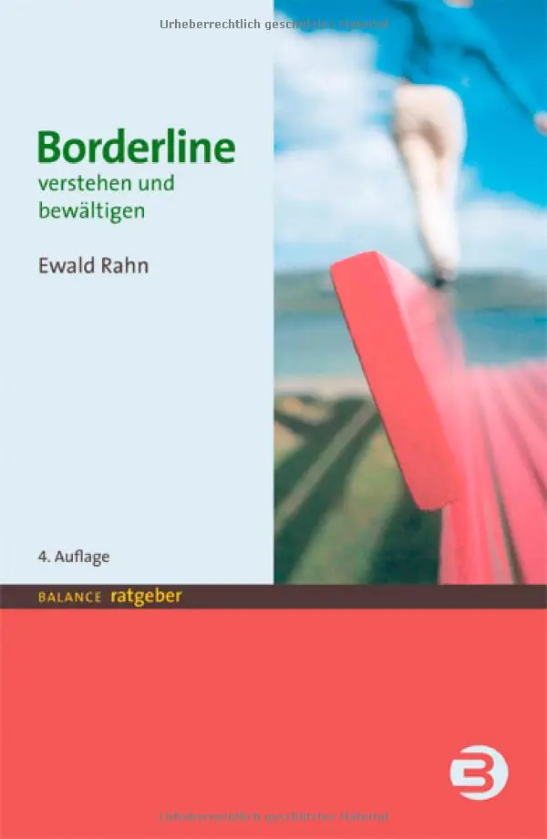 Ewald Rahn - Borderline: Verstehen und bewältigen