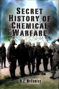 The Secret History of Chemical Warfare (repost)