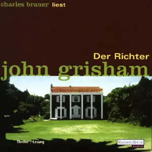 John Grisham - Der Richter (Re-Upload)