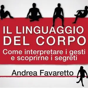 «Il linguaggio del corpo» by Andrea Favaretto