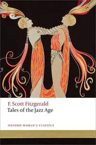 Tales of the Jazz Age (Oxford World's Classics), 2nd Edition
