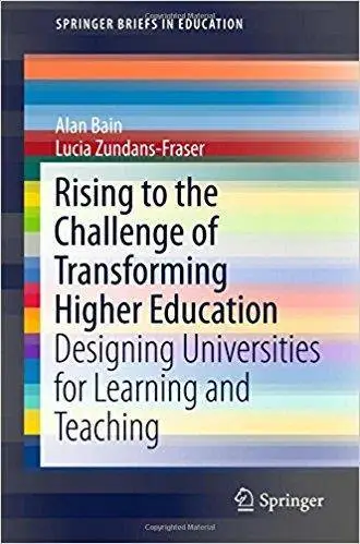 Rising to the Challenge of Transforming Higher Education