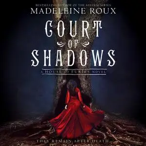 «Court of Shadows» by Madeleine Roux