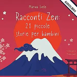 «Racconti Zen» by Marina Iuele