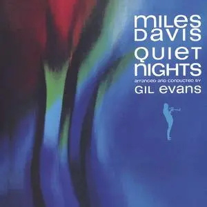Miles Davis - Quiet Nights (1963/2022) [Official Digital Download 24/192]
