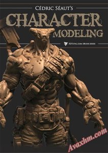 Cedric Seaut's Character Modeling (Digital Sculpting Tutorial)