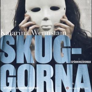 «Skuggorna» by Katarina Wennstam