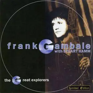 Frank Gambale - The Great Explorers (1990) {JVC}