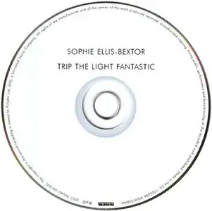 Sophie Ellis-Bextor - Trip The Light Fantastic (2007) UK Special Edition