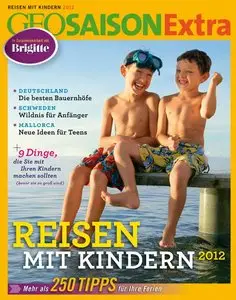 GEO SAISON Extra 33/2012 - Reisen mit Kindern