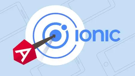 Ionic 5 - Build iOS, Android & Web Apps with Ionic & Angular (6/2020)