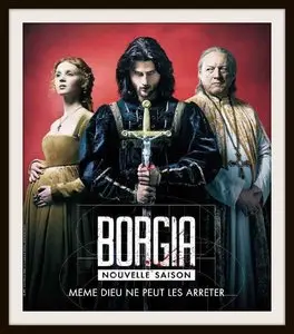 Borgia (2012) [Saison 2]