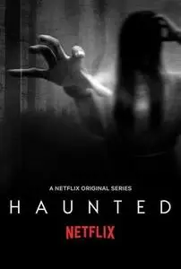 Haunted S01E02