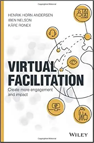 Virtual Facilitation: Create More Engagement and Impact