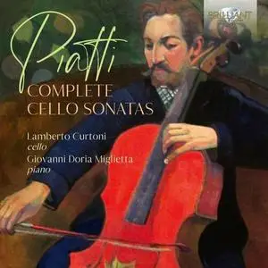 Giovanni Doria Miglietta - Piatti: Complete Cello Sonatas (2022) / AvaxHome
