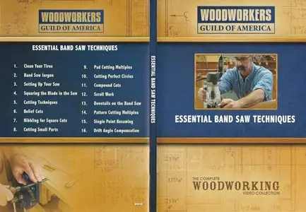 Woodworkers Guild of America - Essential Band Saw Techniques