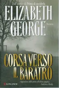 Elizabeth George - Corsa verso il baratro