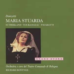 Richard Bonynge, Joan Sutherland, Luciano Pavarotti - Donizetti: Maria Stuarda [1990/1976]