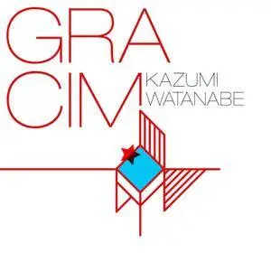 Kazumi Watanabe - Gracim (2013/2016) [2x Official Digital Download DSD64 or FLAC 24-bit/96kHz]