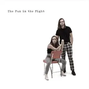 Jocelyn & Chris Arndt - The Fun In The Fight (2019)
