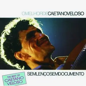 Caetano Veloso - Sem Lenço, Sem Documento - 1989