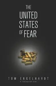 The United States of Fear