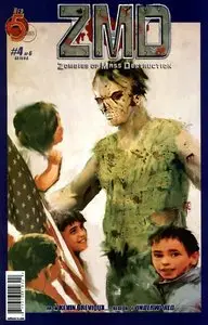 ZMD - Zombies of Mass Destruction Issue 04