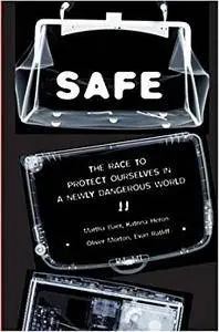 SAFE: Science and Technology in the Age of Ter