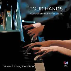 Viney-Grinberg Piano Duo - Four Hands: Australian Music for Piano (2016)
