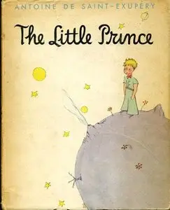 Antoine de Saint-Exupery - The Little Prince