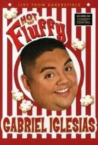 Gabriel Iglesias: Hot and Fluffy (2007)