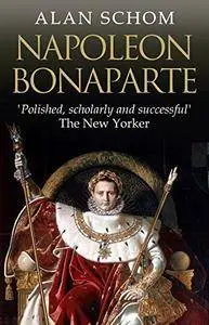 Napoleon Bonaparte: A Life