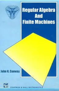 Regular Algebra and Finite Machines (Repost)