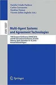 Multi-Agent Systems and Agreement Technologies: 14th European Conference