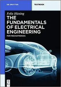 The Fundamentals of Electrical Engineering