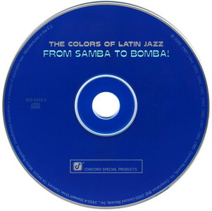 Various Artists - The Colors of Latin Jazz: From Samba to Bomba! (2000)