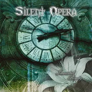 Silent Opera - Immortal Beauty (2011)