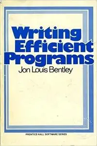 Writing Efficient Programs
