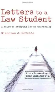 Letters to a Law Student: A Guide to Studying Law at University(Repost)
