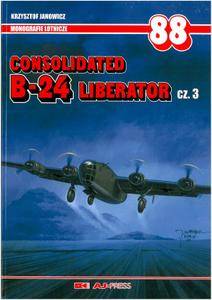 Consolidated B-24 Liberator cz. 3 (Monografie lotnicze 88) (Repost)