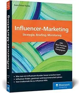 Influencer-Marketing: Strategie, Briefing, Monitoring.